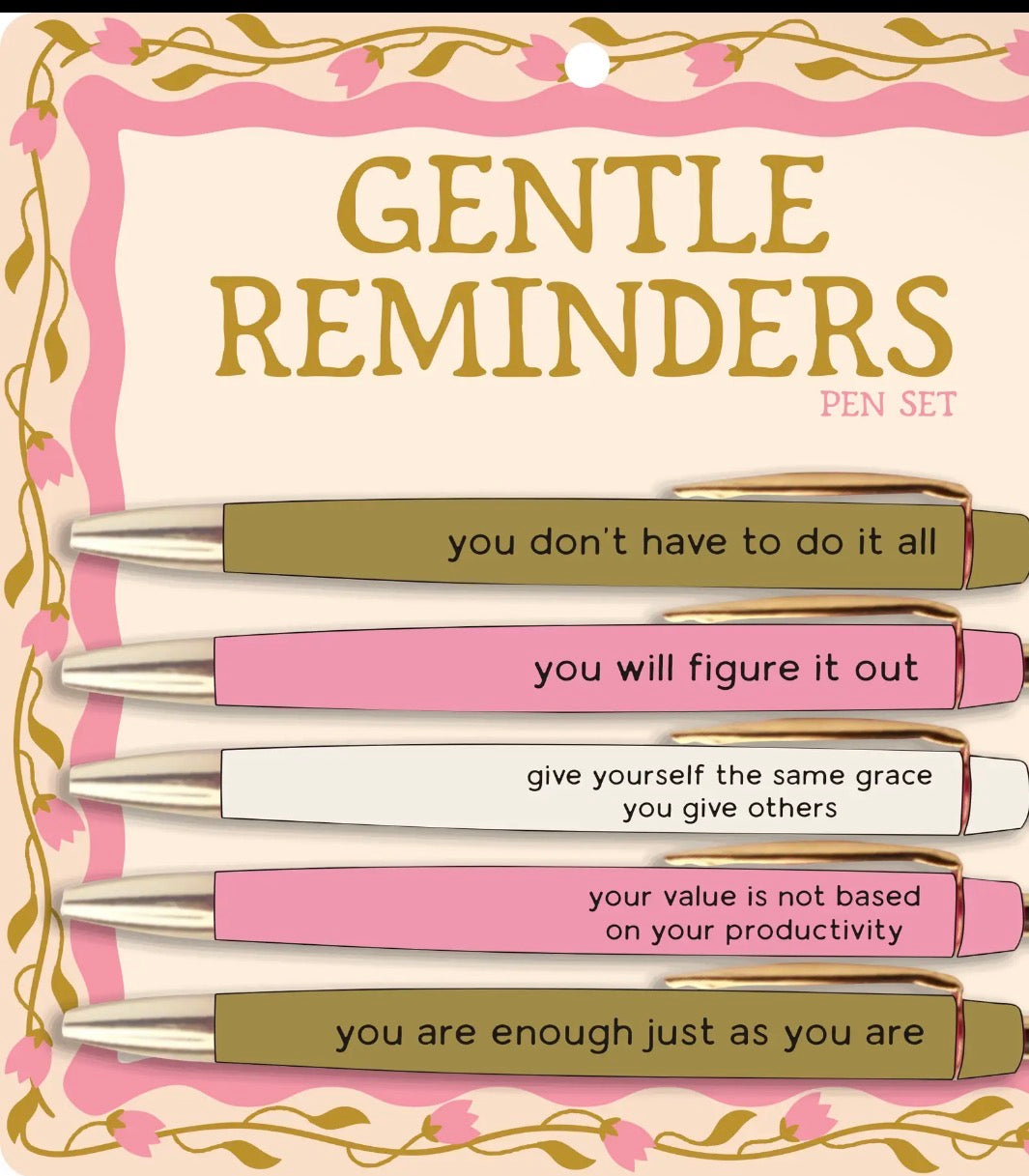 GENTLE REMINDERS PEN SET