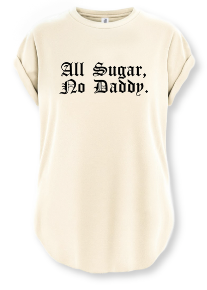 ALL SUGAR, NO DADDY SIDE SLIT TEE